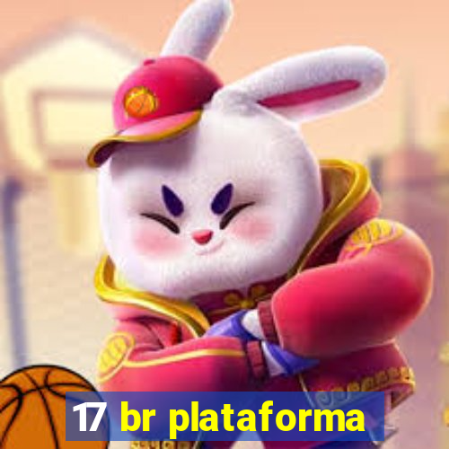 17 br plataforma